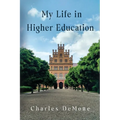 My Life in Higher Education