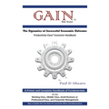 Gain: The Dynamics of Successful Economic Outcome