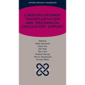 Cardiopulmonary Transplantation and Mechanical Circulatory Support