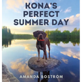 Kona's Perfect Summer Day