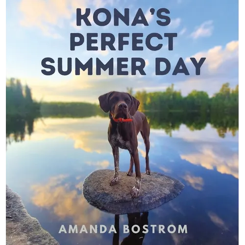 Kona's Perfect Summer Day
