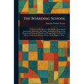 The Boarding School