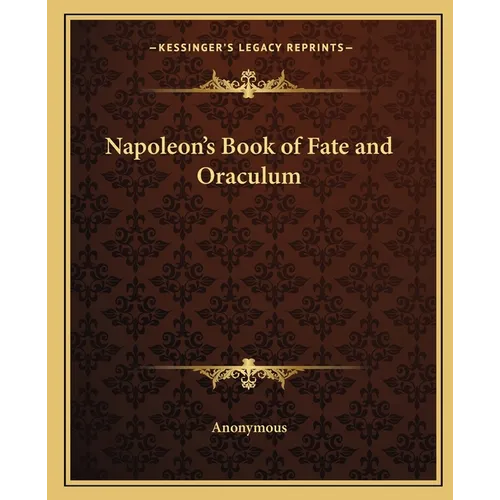 Napoleon's Book of Fate and Oraculum
