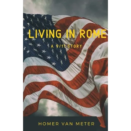 Living in Rome: a 9/11 story