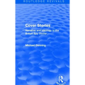 Cover Stories (Routledge Revivals): Narrative and Ideology in the British Spy Thriller
