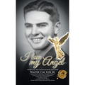 I Love My Angel: Front Line War II Infantryman 2nd Louie