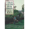 A Small Country Living Goes on