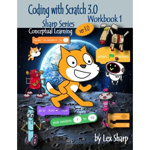 Coding with Scratch 3.0: Workbook 1