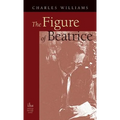 Figure of Beatrice: A Study in Dante