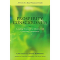 Prosperity Consciousness. Leading yourself to money with conscious awareness