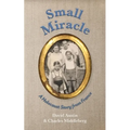 Small Miracle: A Holocaust Story from France