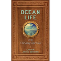 Ocean Life in the Old Sailing Ship Days
