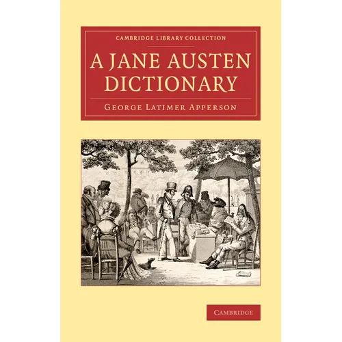 A Jane Austen Dictionary