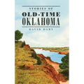 Stories of Old Time Oklahoma