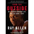 From the Outside: My Journey Through Life and the Game I Love