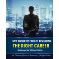 New World of Freight Brokering: Freight Broker Career
