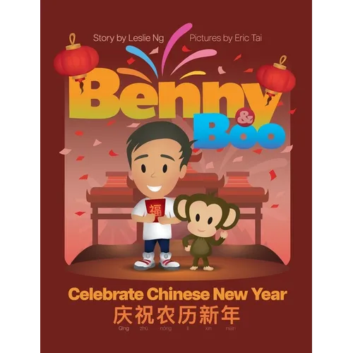 Benny and Boo Celebrate Chinese New Year
