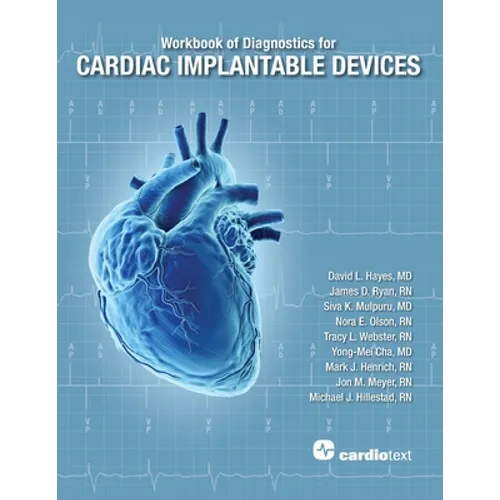 Workbook of Diagnostics for Cardiac Implantable Devices