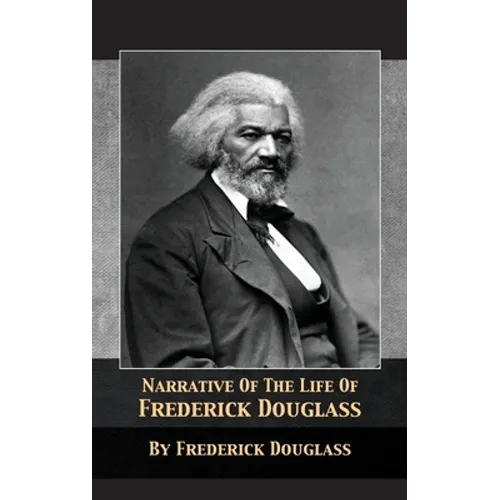 Narrative of the Life of Frederick Douglass
