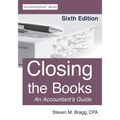 Closing the Books: Sixth Edition