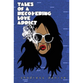 Tales of a Recovering Love Addict
