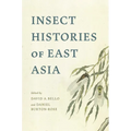 Insect Histories of East Asia