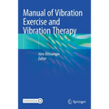 Manual of Vibration Exercise and Vibration Therapy