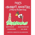 Peri's Cincinnati Adventure