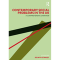 Contemporary Social Problems in the UK: A Comprehensive Overview