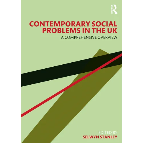 Contemporary Social Problems in the UK: A Comprehensive Overview