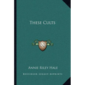 These Cults