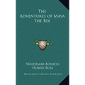 The Adventures of Maya the Bee
