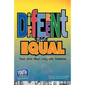 Different But Equal: Teens Write about Living with Disabilities