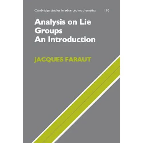 Analysis on Lie Groups: An Introduction