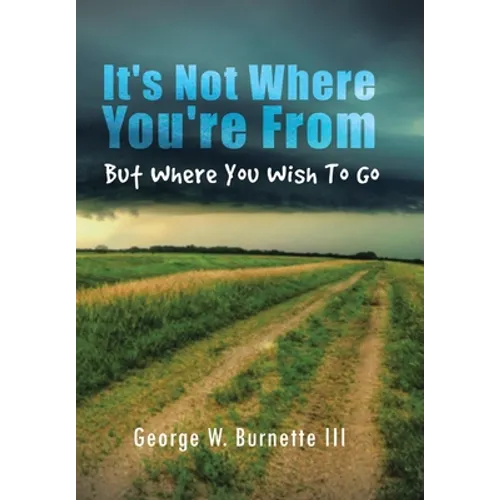 It's Not Where You're from but Where You Wish to Go