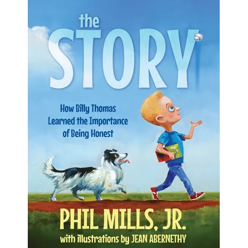 The Story: How Billy Thomas Learned The Importance of Being Honest