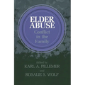 Elder Abuse: Conflict in the Family