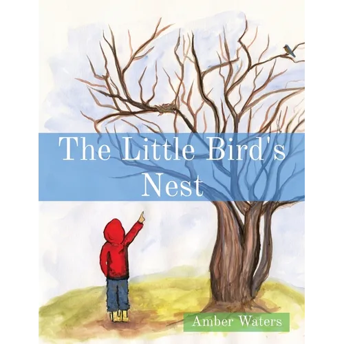 The Little Bird's Nest