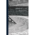 Marvels of Science