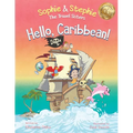 Hello, Caribbean!: A Children's Picture Book Cruise Travel Adventure for Kids 4-8