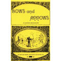 Bows and Arrows: An Archery Bibliography