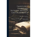 Fauntleroy Family and Bathurst, Belfield, Griffin, Murdock: With Sketch of Life of Emily Carter Fauntleroy / by Mary Emily Fauntleroy.