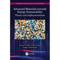 Advanced Materials towards Energy Sustainability: Theory and Implementations