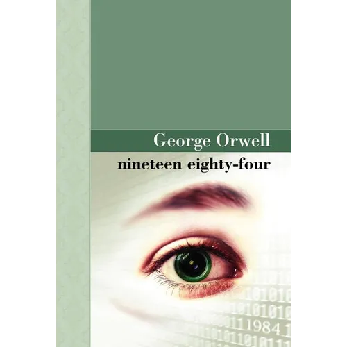 Nineteen Eighty Four