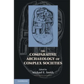 The Comparative Archaeology of Complex Societies