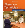 Pharmacy Technician Laboratory Manual