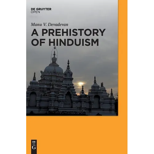 A Prehistory of Hinduism