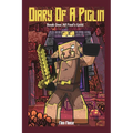 Diary of A Piglin Book 1: All Fool's Gold
