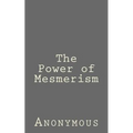 The Power of Mesmerism