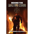 Behind the Maltese Cross